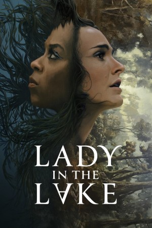 Người Phụ Nữ Dưới Đáy Hồ - Lady in the Lake (2024)